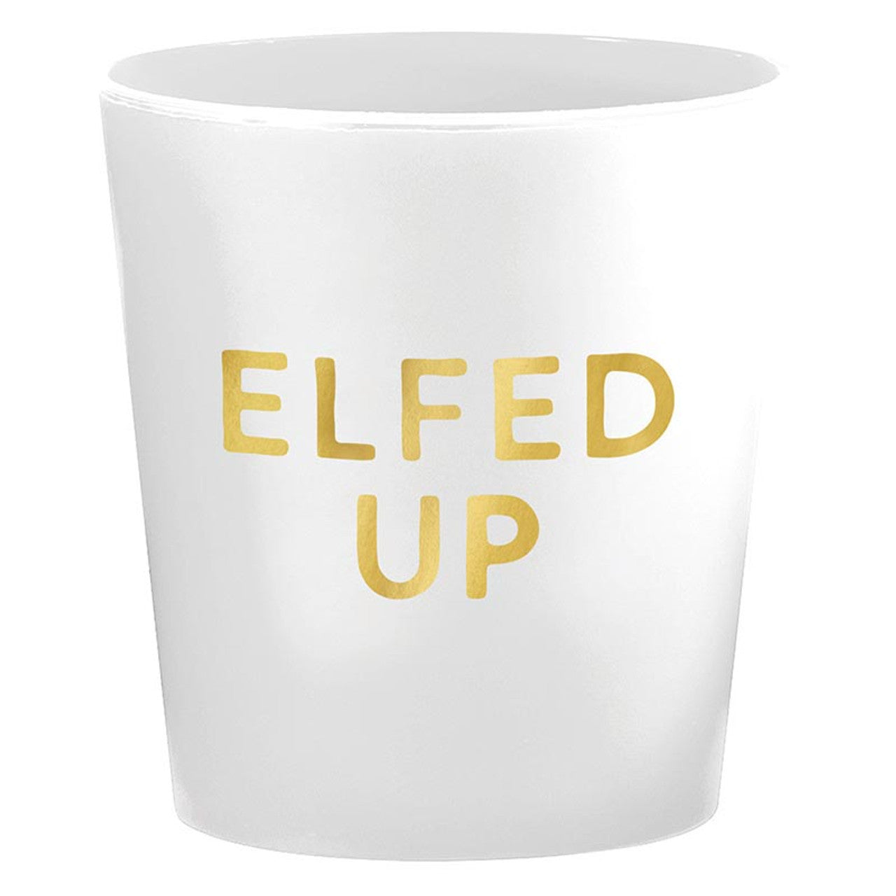 SLANT - Elfed Up Shot Glasses-140 Gifts + Home-SLANT-July & June Women's Fashion Boutique Located in San Antonio, Texas